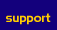 Support